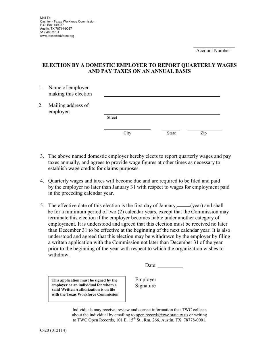 Form C-20 Election by a Domestic Employer to Report Quarterly Wages and Pay Taxes on an Annual Basis - Texas, Page 1
