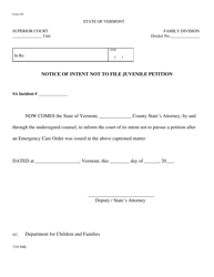 Document preview: Form 109 Notice of Intent Not to File Juvenile Petition - Vermont