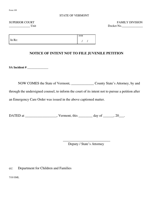 Form 109 Notice of Intent Not to File Juvenile Petition - Vermont