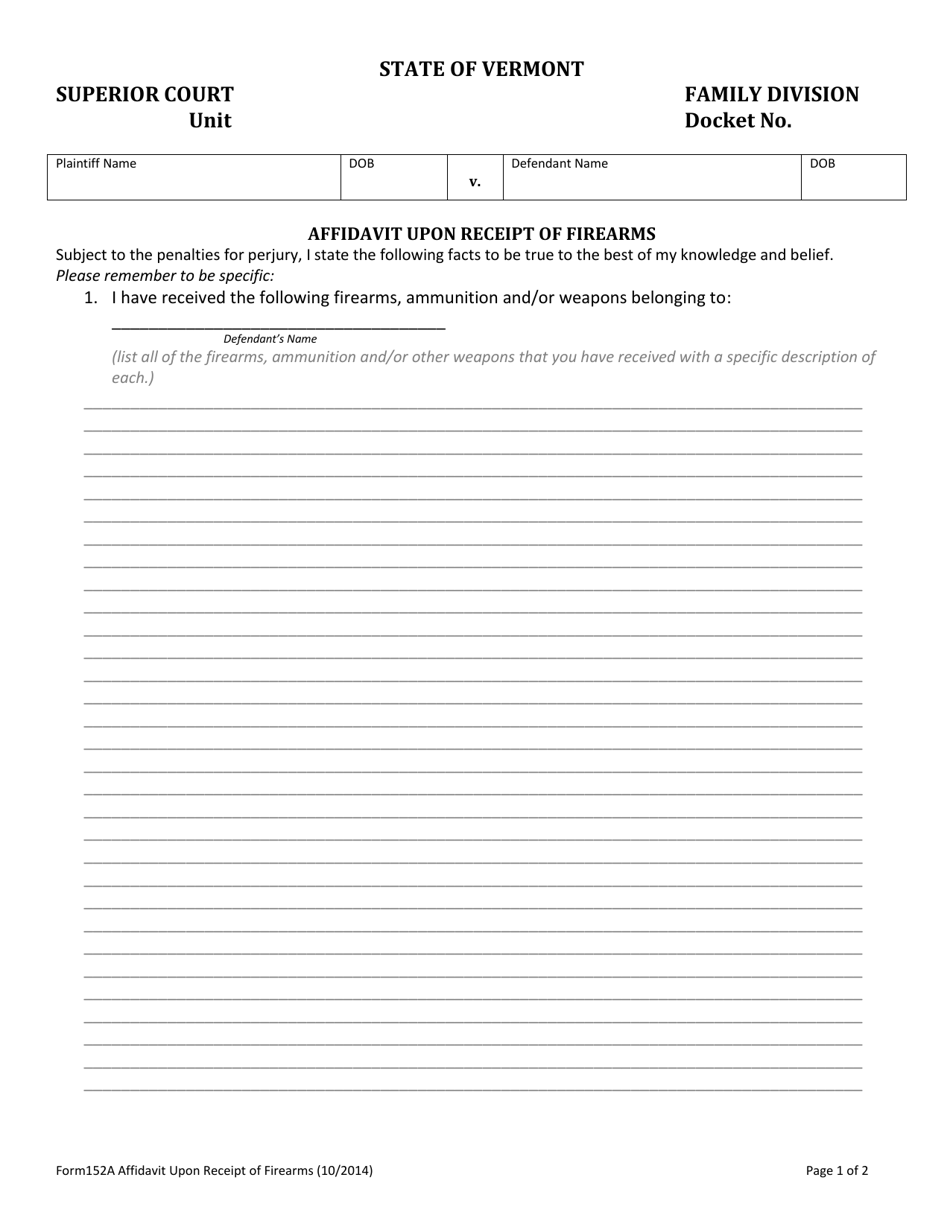 Form 152A Affidavit Upon Receipt of Firearms - Vermont, Page 1