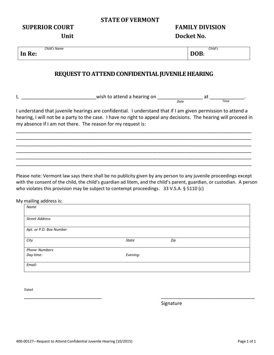Form 400-00127 Request to Attend Confidential Juvenile Hearing - Vermont, Page 1