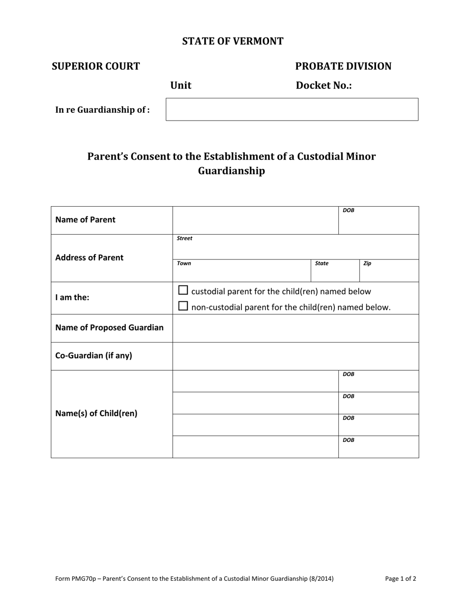 Form PMG70P Parents Consent to the Establishment of a Custodial Minor Guardianship - Vermont, Page 1