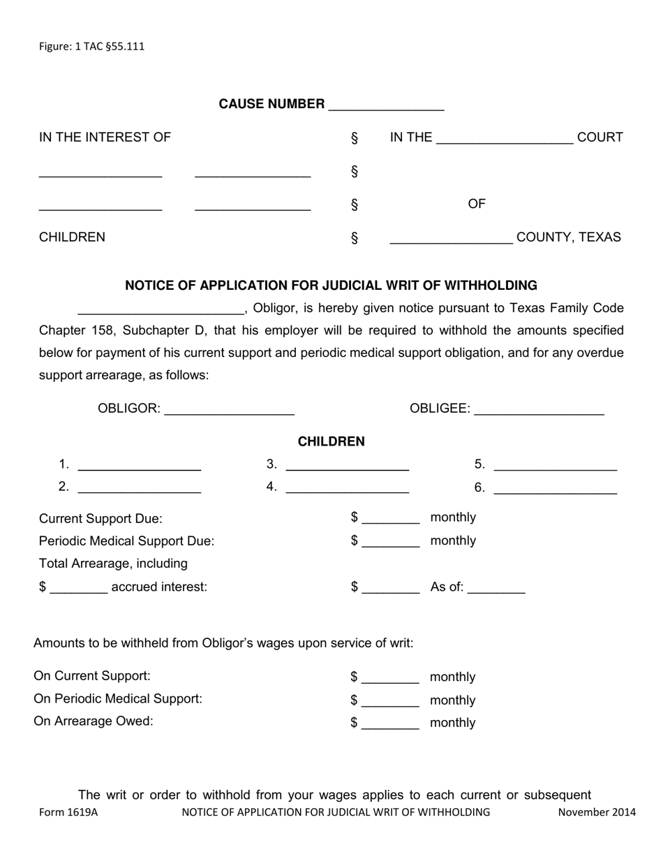 Form 1619A Notice of Application for Judicial Writ of Withholding - Texas, Page 1
