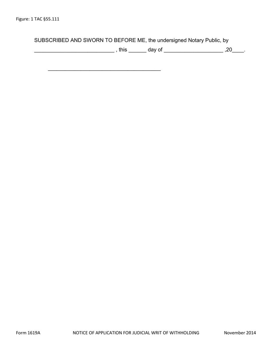 Form 1619A Notice of Application for Judicial Writ of Withholding - Texas, Page 3