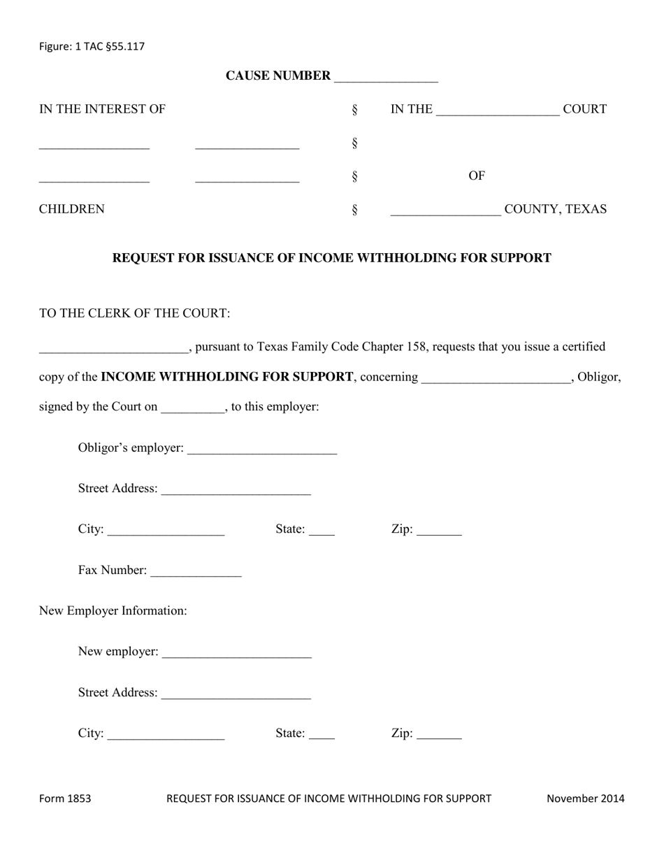 Form 1853 Request for Issuance of Income Withholding for Support - Texas, Page 1