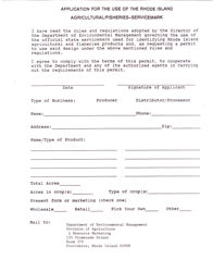 Document preview: Application for the Use of the Rhode Island Agricultural/Fisheries-Servicemark - Rhode Island