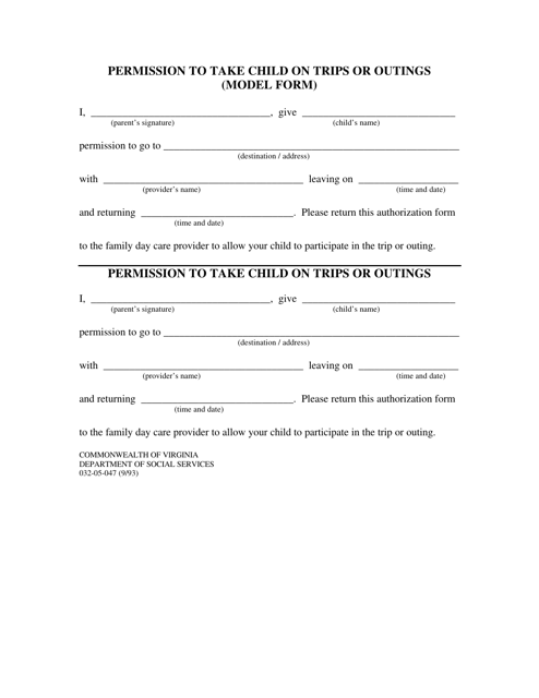 Form 032-05-047 Permission to Take Child on TRiPS or Outings (Model Form) - Virginia