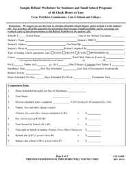 Document preview: Form CSC-1040S Refund Worksheet for Seminars and Small School Programs of 40 Clock Hours or Less - Texas