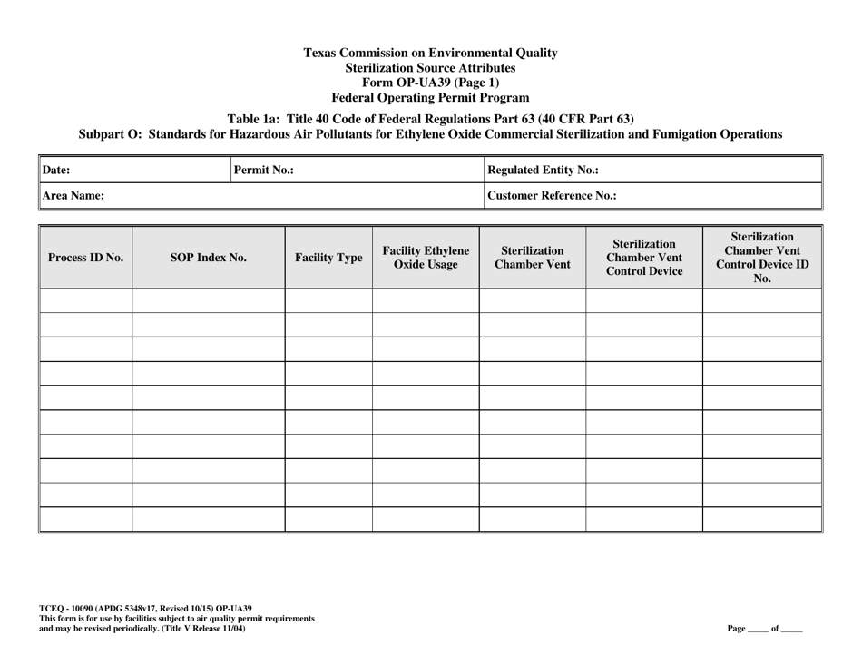 Form OP-UA39 (TCEQ-10090) Sterilization Source Attributes - Texas, Page 5