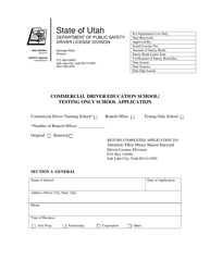 Document preview: Commercial Driver Education School/Testing Only School Application Form - Utah