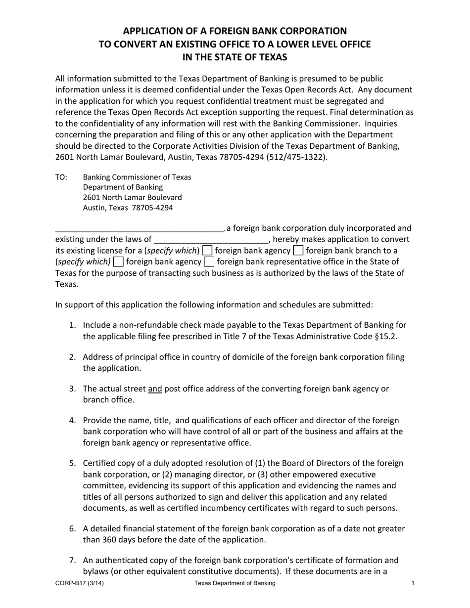 Form CORP-B17 Application of Foreign Bank Corporation to Convert an Existing Office to a Lower Level Office in the State of Texas - Texas, Page 1