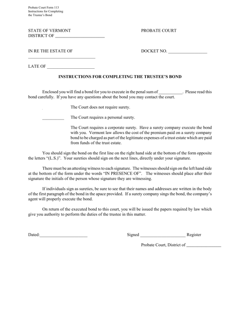 Instructions for Form PC113 Trustee's Bond - Vermont