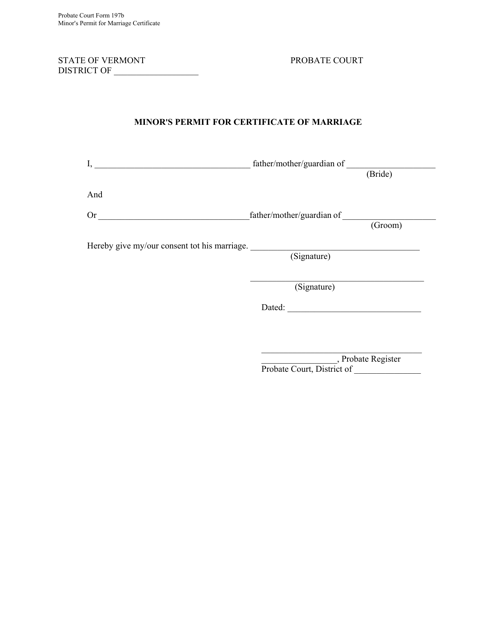 Form PC197B Minor's Permit for Certificate of Marriage - Vermont