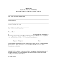 Form H-201B &quot;Affidavit Declaration of Intent to Become a Citizen of the United States&quot; - Pennsylvania