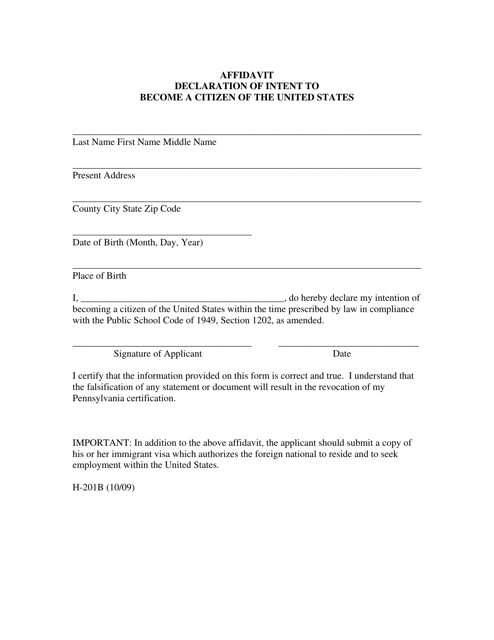 Form H-201B Affidavit Declaration of Intent to Become a Citizen of the United States - Pennsylvania