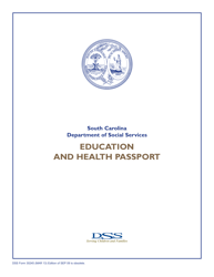 Document preview: DSS Form 30245 Education and Health Passport - South Carolina