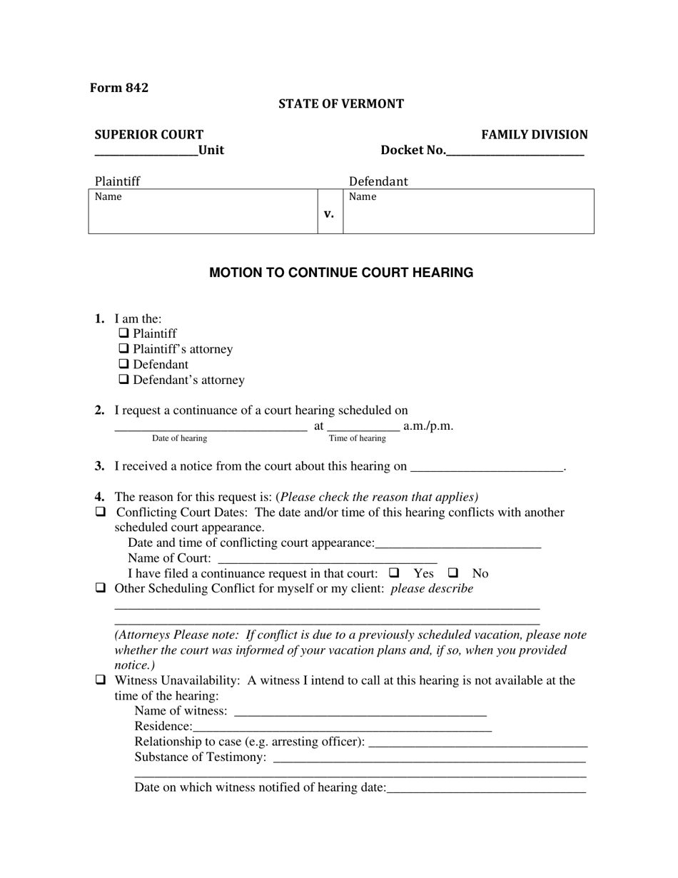 Form 842 Motion to Continue Court Hearing - Vermont, Page 1