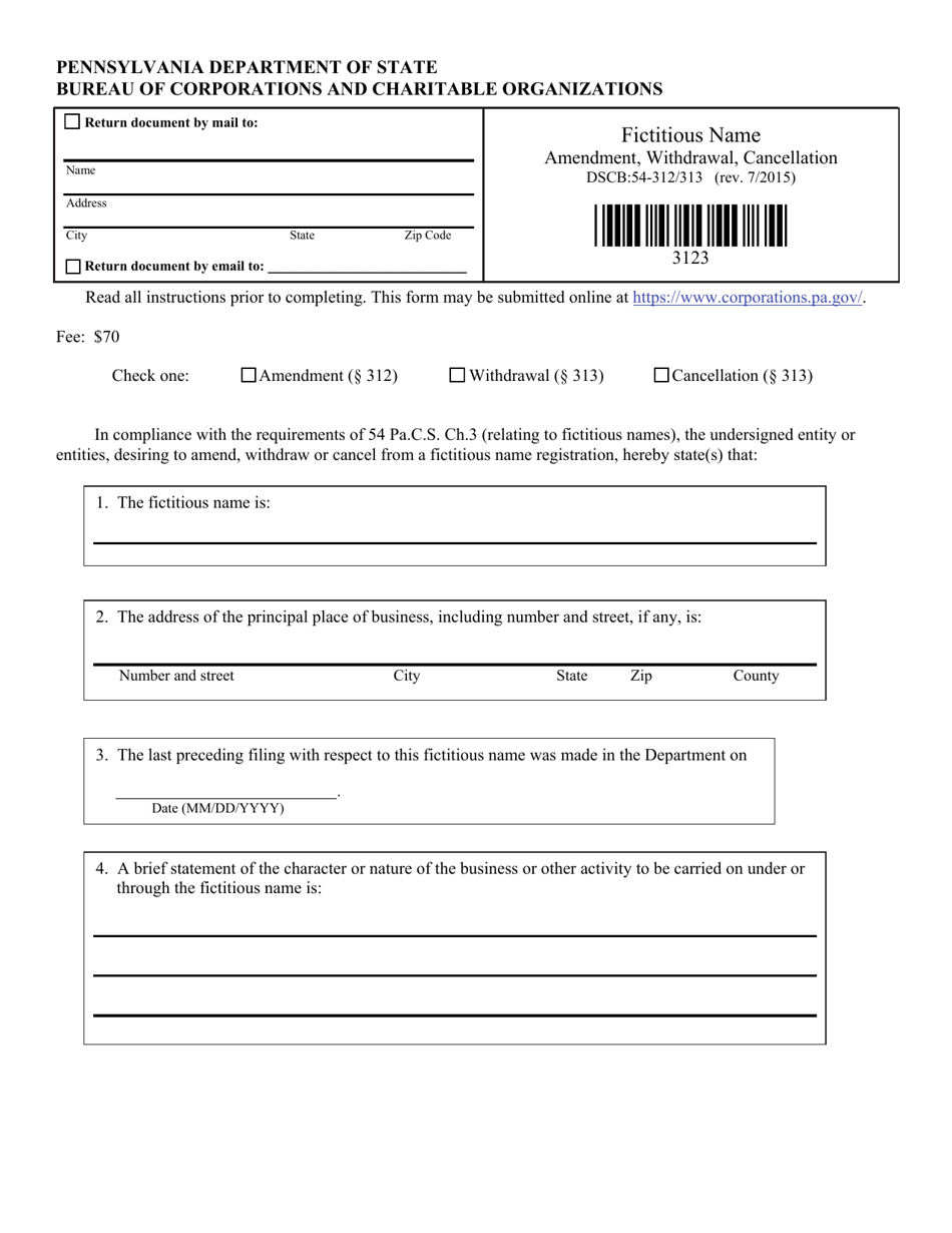 Form DSCB:54-312 / 313 Fictitious Name Amendment, Withdrawal, Cancellation - Pennsylvania, Page 1