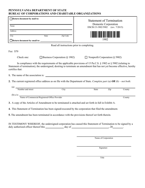 Form DSCB:15-1902/5902 Statement of Termination - Pennsylvania