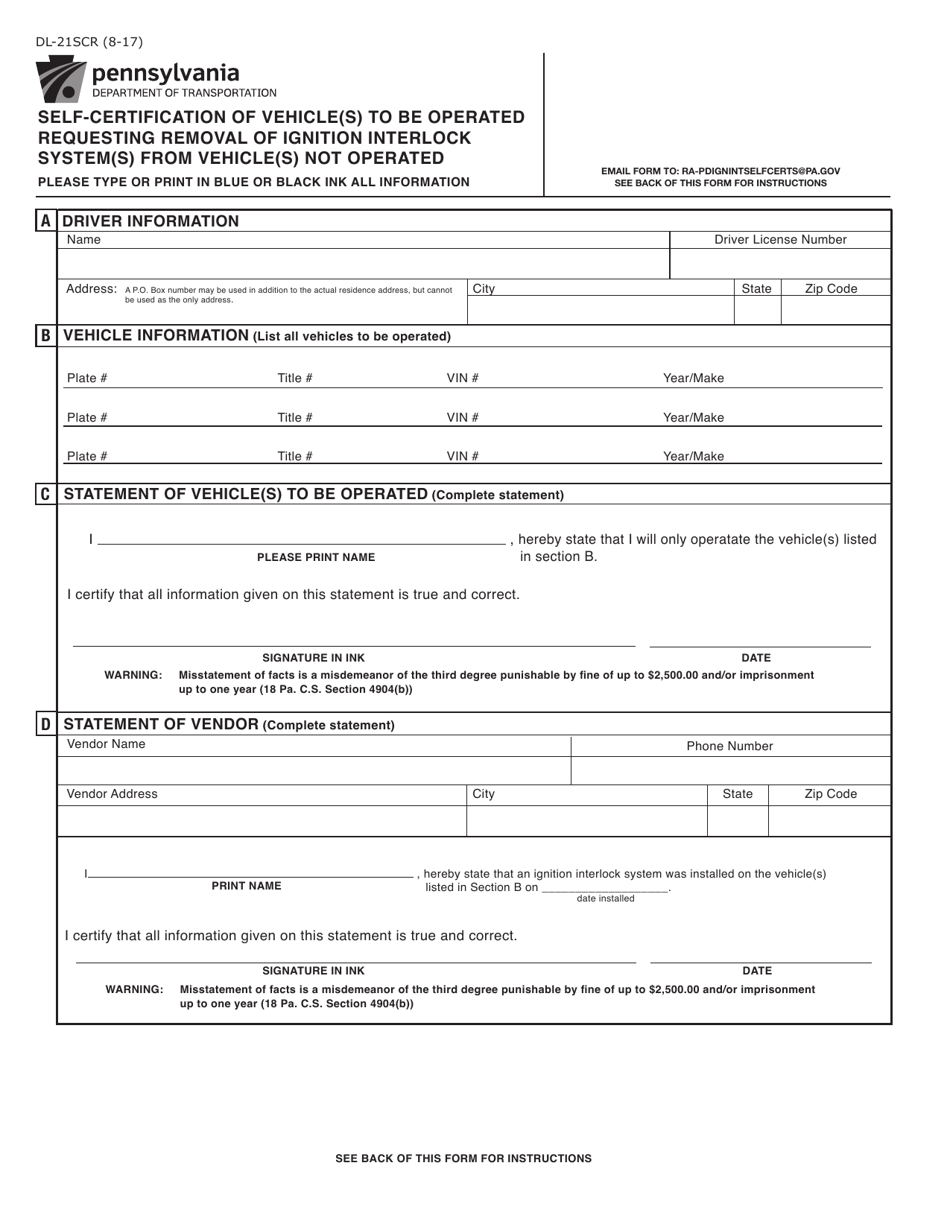 Form DL-21SCR Self-certification of Vehicle(S) to Be Operated Requesting Removal of Ignition Interlock System(S) From Vehicle(S) Not Operated - Pennsylvania, Page 1