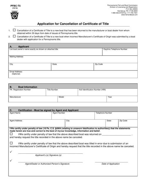 Form PFBC-T5 Application for Cancellation of Certificate of Title - Pennsylvania