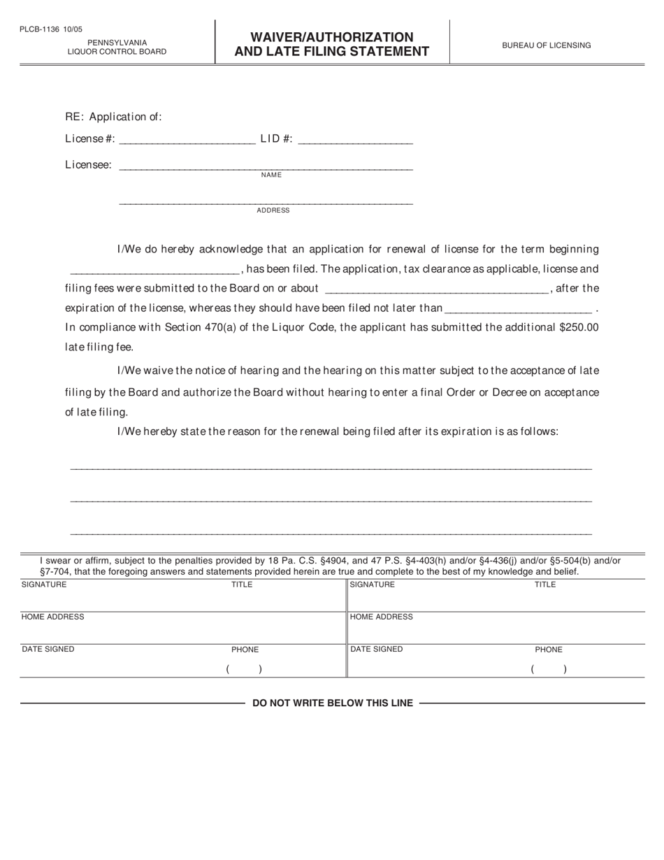 Form PLCB-1136 Waiver / Authorization and Late Filing Statement - Pennsylvania, Page 1