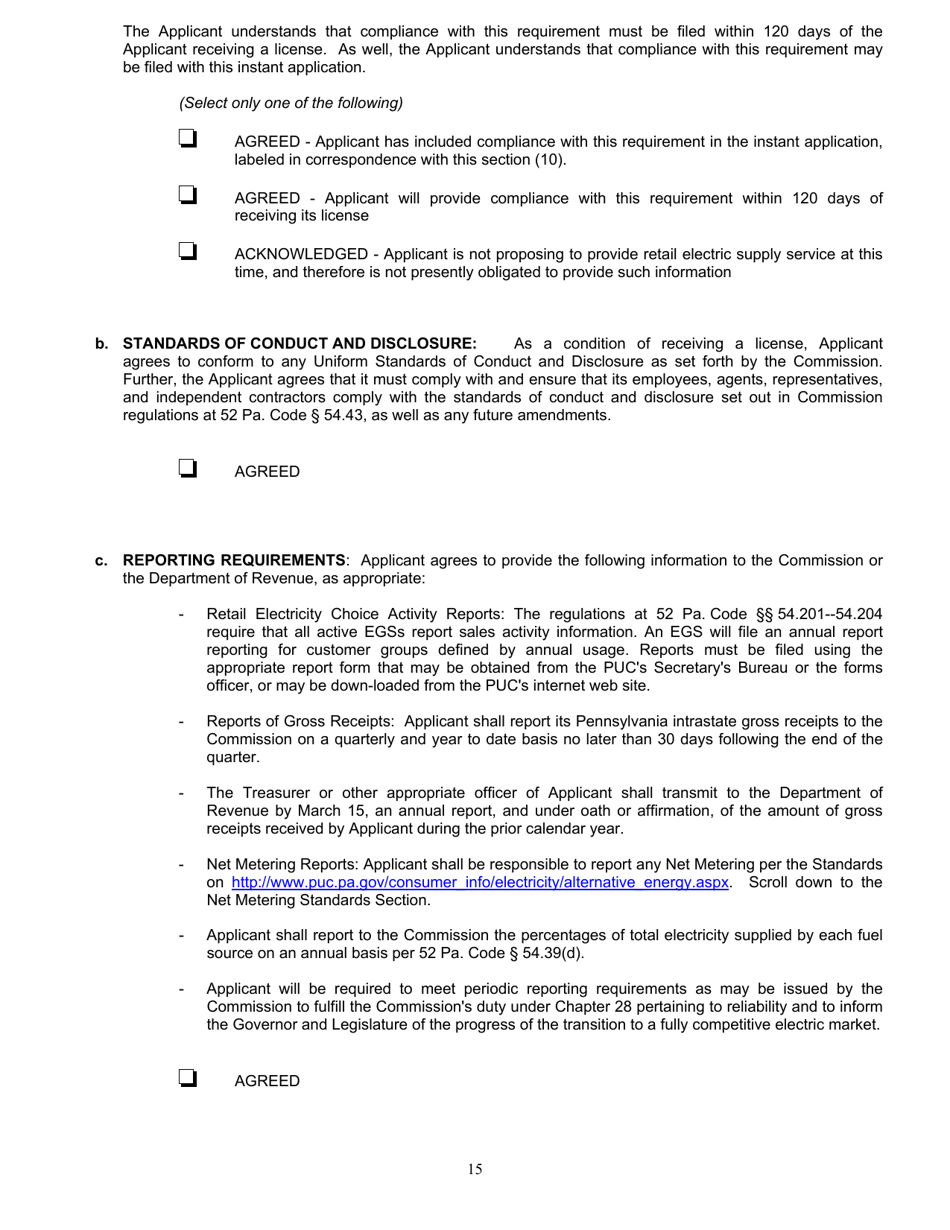 Application Form for Parties Wishing to Offer, Render, Furnish, or Supply Electricity or Electric Generation Services to the Public in the Commonwealth of Pennsylvania - Pennsylvania, Page 15