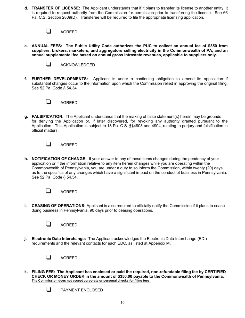 Application Form for Parties Wishing to Offer, Render, Furnish, or Supply Electricity or Electric Generation Services to the Public in the Commonwealth of Pennsylvania - Pennsylvania, Page 16