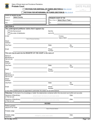 Document preview: Form PC-7.6 Petition for Disposal or Withdrawal of Funds - Rhode Island