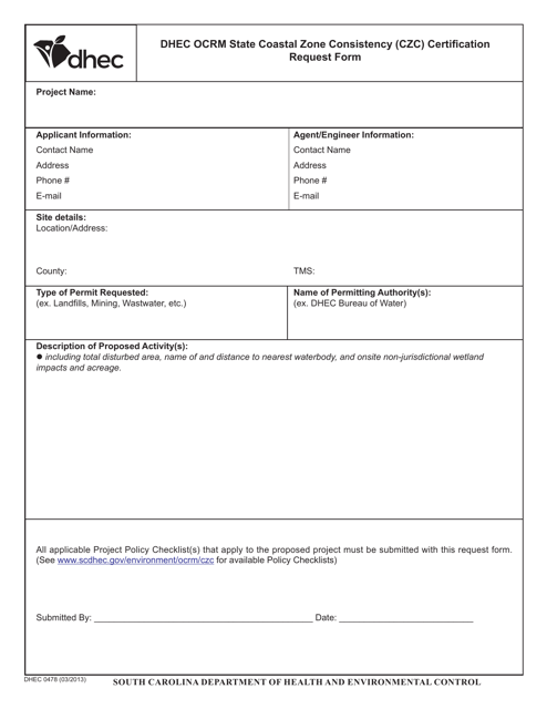 DHEC Form 0478 Dhec Ocrm State Coastal Zone Consistency (Czc) Certification Request Form - South Carolina