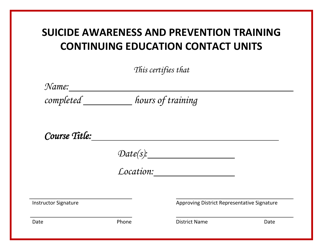 Document preview: Suicide Awareness and Prevention Training Continuing Education Contact Units - South Dakota