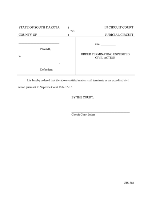 Form UJS-384 Order Terminating Expedited Civil Action - South Dakota