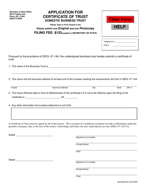 Application for Certificate of Trust - Domestic Business Trust - South Dakota