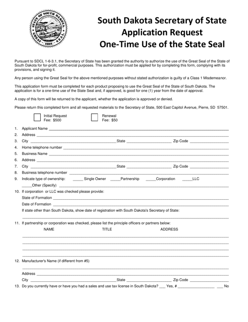Application Request One-Time Use of the State Seal - South Dakota Download Pdf