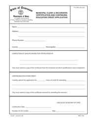 Document preview: Form SS-4507 Municipal Clerk & Recorders Certification and Continuing Education Credit Application - Tennessee
