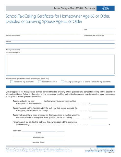 Form 50-272 School Tax Ceiling Certificate for Homeowner Age 65 or Older, Disabled or Surviving Spouse Age 55 or Older - Texas