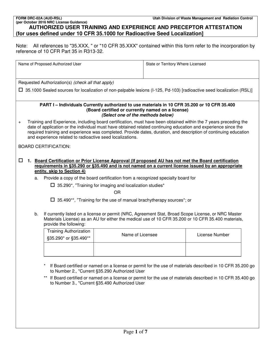 Form DRC-02A (AUD-RSL) Authorized User Training and Experience and Preceptor Attestation for Uses Defined Under 10 Cfr 35.1000 for Radioactive Seed Localization - Utah, Page 1