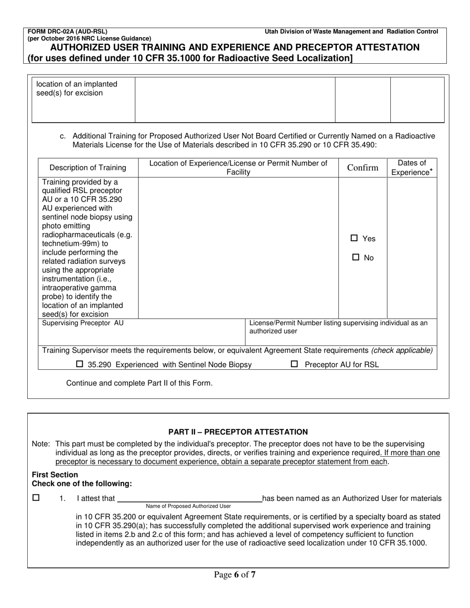 Form DRC-02A (AUD-RSL) Authorized User Training and Experience and Preceptor Attestation for Uses Defined Under 10 Cfr 35.1000 for Radioactive Seed Localization - Utah, Page 6