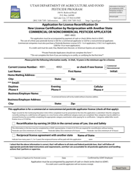 &quot;Application for License Recertification or New License Certification by Reciprocation With Another State - Commercial or Noncommercial Pesticide Applicator&quot; - Utah