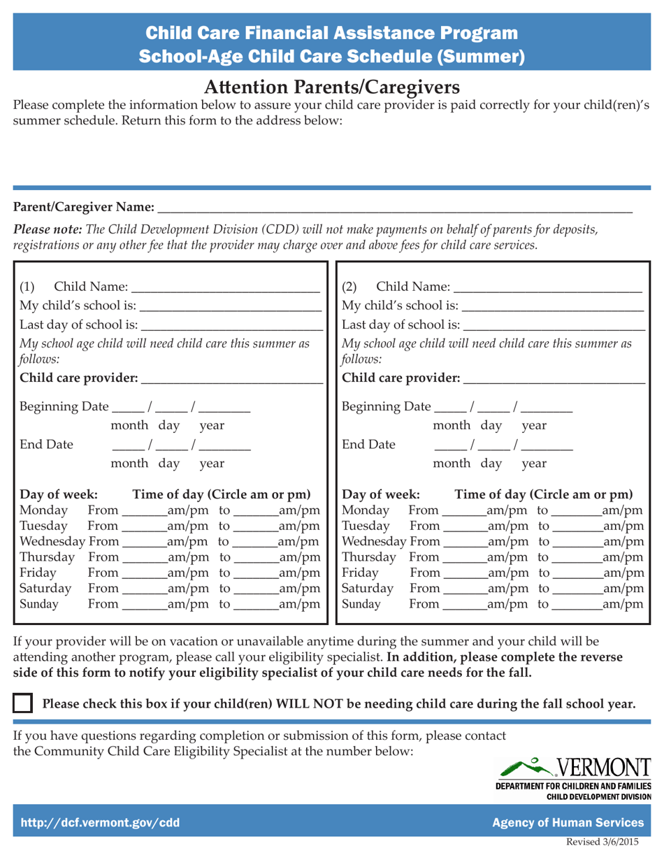 Vermont SchoolAge Child Care Schedule (Summer) Child Care Financial