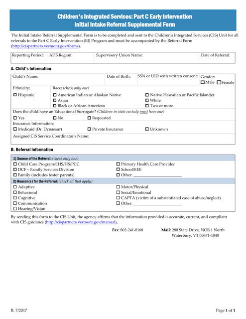 Children's Integrated Services: Part C Early Intervention Initial Intake Referral Supplemental Form - Vermont