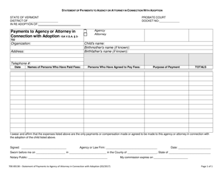 Document preview: Form 700-00138 Payments to Agency or Attorney in Connection With Adoption - Vermont