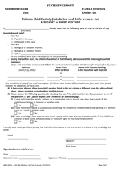 Document preview: Form 400-00834 Uniform Child Custody Jurisdiction and Enforcement Act Affidavit of Child Custody - Vermont