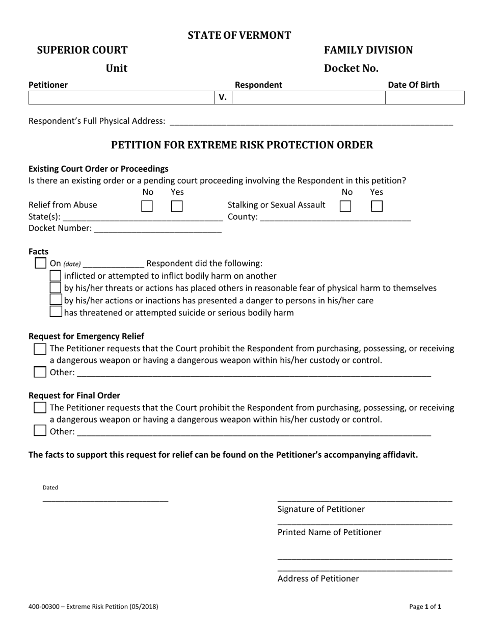 Form 400-00300 Petition for Extreme Risk Protection Order - Vermont, Page 1