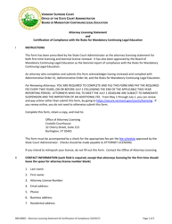 Document preview: Form 900-00001 Attorney Licensing Statement and Certification of Compliance With the Rules for Mandatory Continuing Legal Education - Vermont