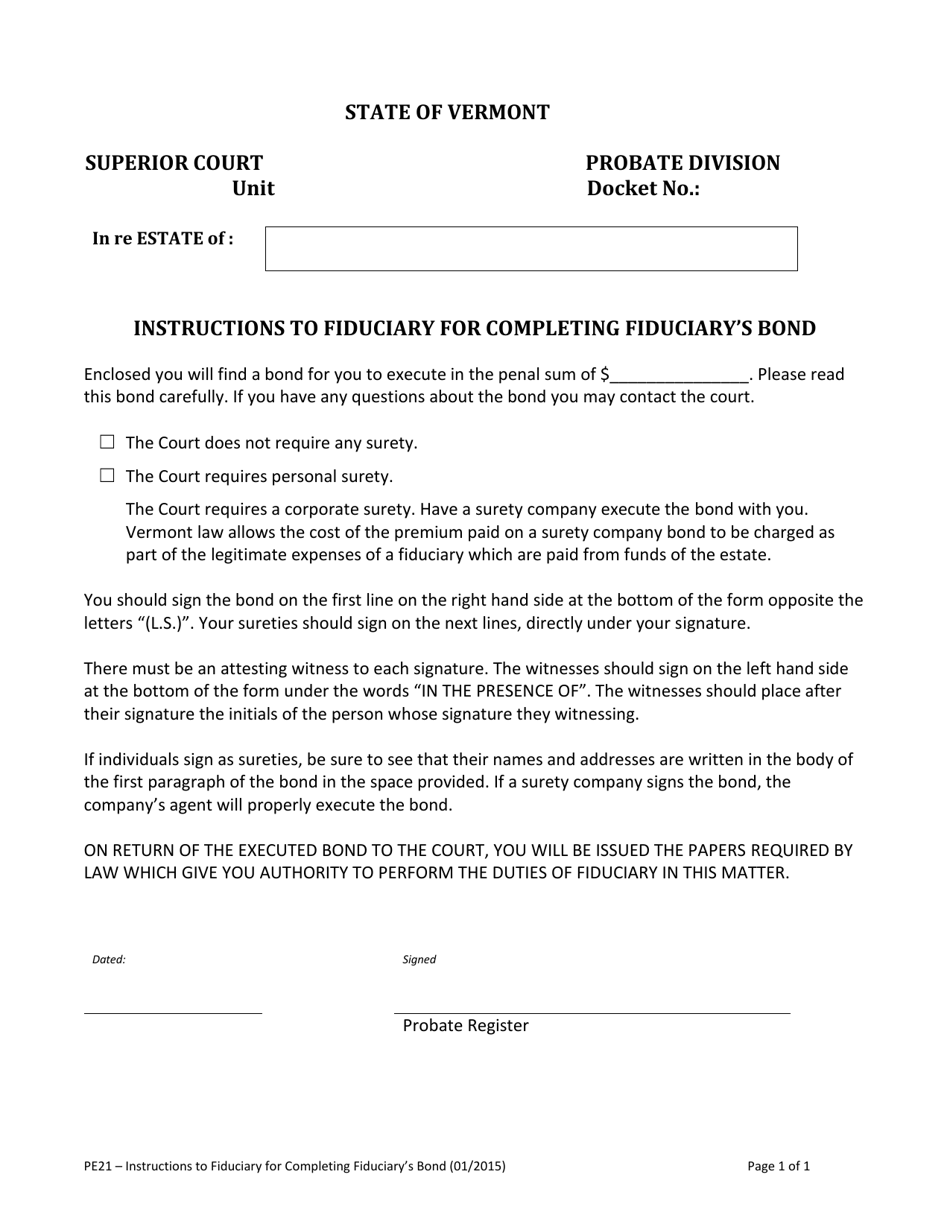 Form PE21 Instructions to Fiduciary for Completing Fiduciarys Bond - Vermont, Page 1