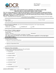 Document preview: Form DCR199-099 Operation and Maintenance Certificate Application for Virginia Regulated Impounding Structures - Virginia