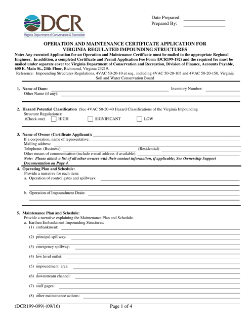 Form DCR199-099 Operation and Maintenance Certificate Application for Virginia Regulated Impounding Structures - Virginia