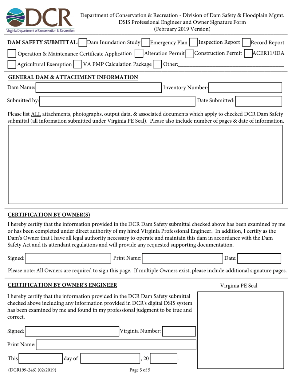 Form DCR199-246 Dcr Dam Safety  Floodplain Mgmt. Dsis Professional Engineer and Owner Signature Form - Virginia, Page 5