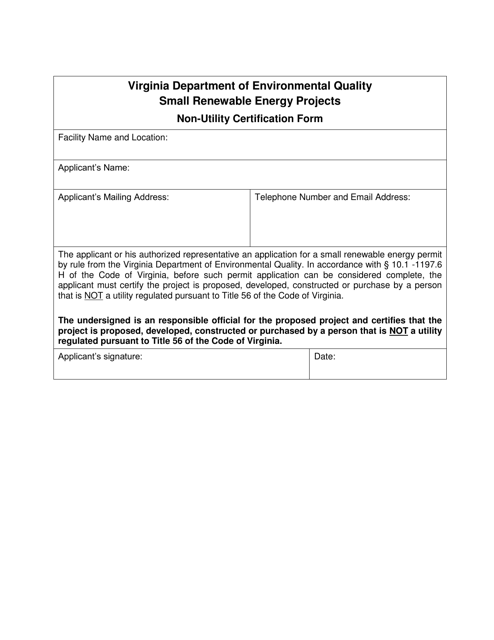 Non-utility Certification Form - Small Renewable Energy Projects - Virginia
